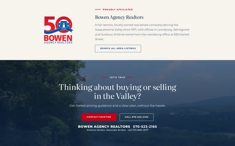 A "Proudly affiliated" band with the Bowen Agency Realtors 50 years logo and a Search All Area Listings button, above a full-width call to action over a hillside photograph, with Contact Kristine and Call buttons.